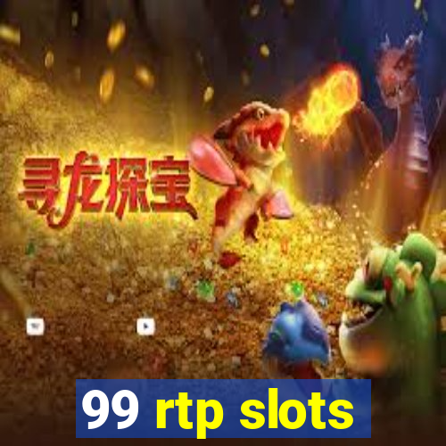 99 rtp slots